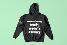 Load image into Gallery viewer, &quot;GUYANESE Men Dont Cheat&quot; Hoodie
